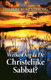 Welke Dag Is De Christelijke Sabbat?