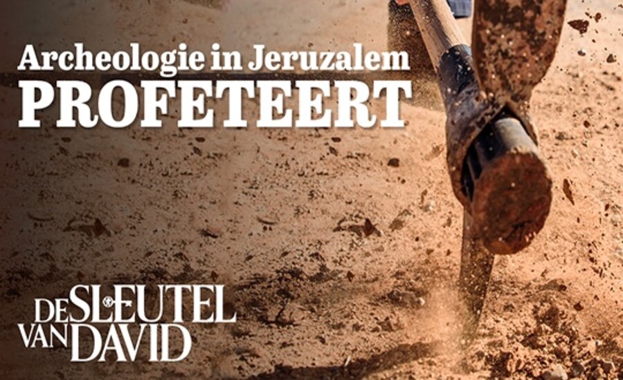 Archeologie in Jeruzalem profeteert